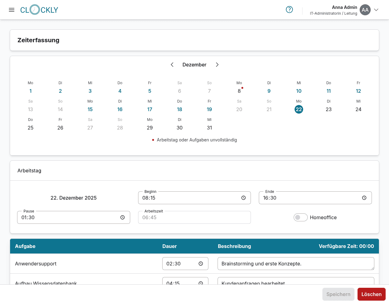Screenshot der Zeitverwaltungsoberfläche mit einem Kalender, der die gebuchten Arbeitstage farblich markiert. Unter dem Kalender befindet sich ein Eingabebereich für Arbeitsbeginn und -ende, Pausenzeit und einen Schalter für Homeoffice. Eine Tabelle listet Aufgaben mit Name, Dauer, Beschreibung und unzugewiesener Zeit. Speichern- und Löschen-Buttons befinden sich am unteren Rand.